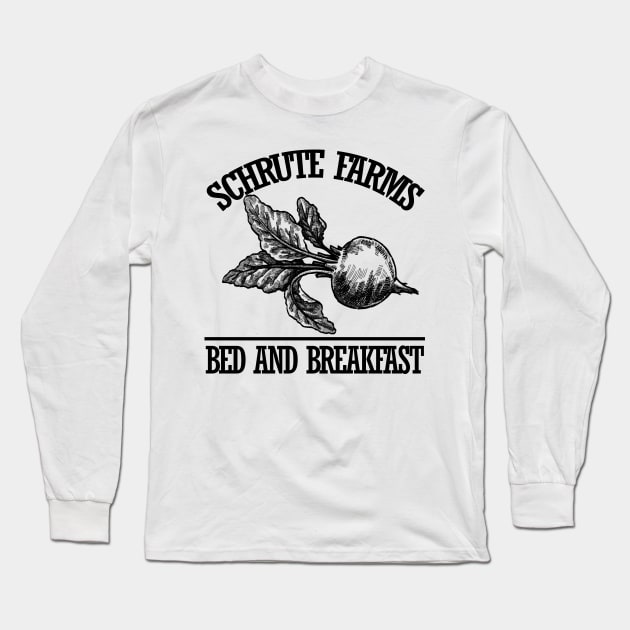 Schrute Farms Bed and Breakfast Long Sleeve T-Shirt by DennisMcCarson